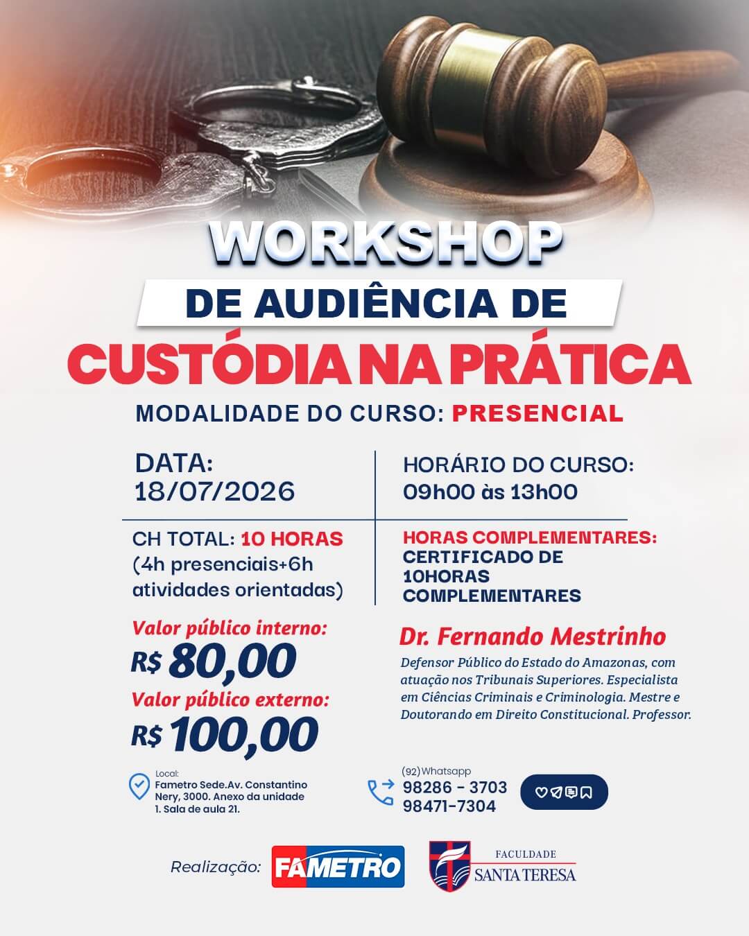 Workshop de Audiência de Custódia na Prática